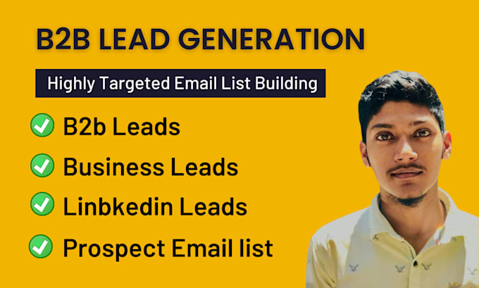 do b2b lead generation and build a prospect email list