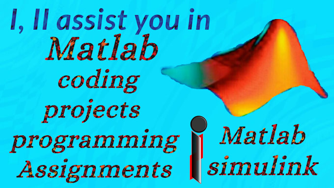 Do coding simulink and programming for your matlab projects by ...