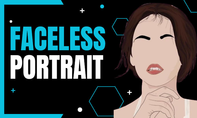 draw faceless portrait for you