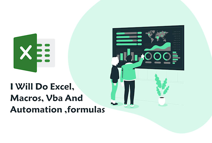 Create an excel macro with excel vba, ms excel, and formulas by ...
