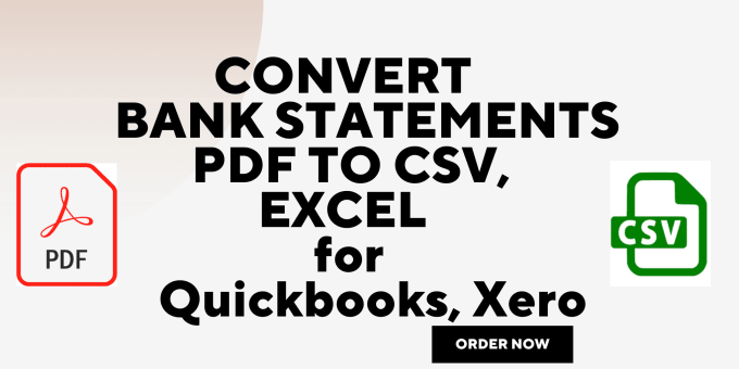 Convert Bank Statements Pdf To Excel Csv For Quickbooks And Xero Import By Hassang001 Fiverr 3624