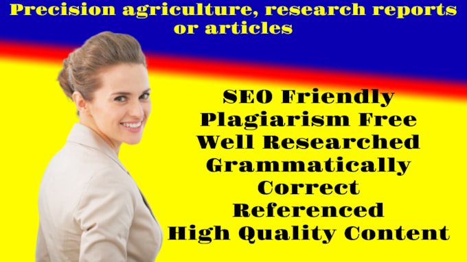 write on precision agriculture, research reports or articles
