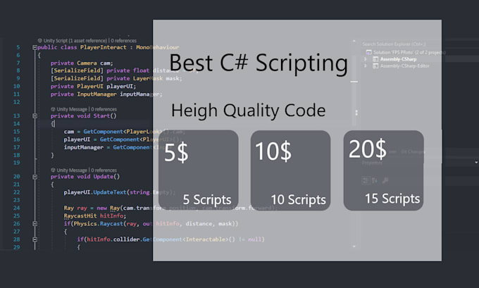 Make any unity c sharp script for you for almost no cost by ...