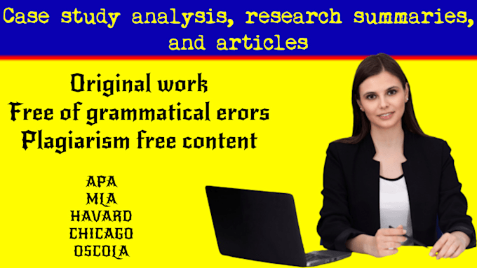 do case study analysis, research summaries, and articles