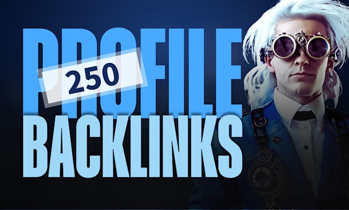 provide high authority 250 mix profile backlinks manually