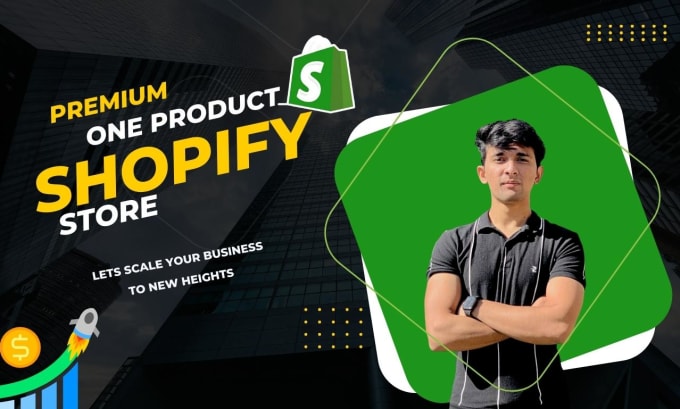 Best Price! I will create one product shopify dropshipping store