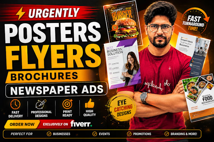 create urgently posters, flyers, brochures or newspaper ad