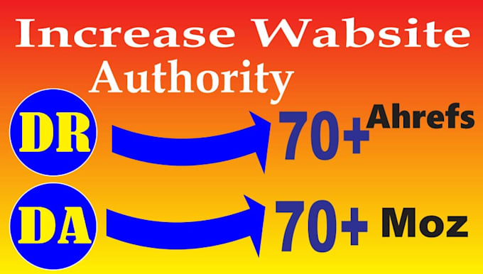 increase  domain rating dr 70 plus using quality backlinks