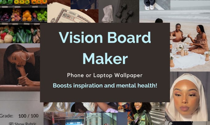 Create a vision board that will inspire you by Raniyadelil | Fiverr