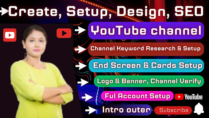 create and all setup your youtube channel