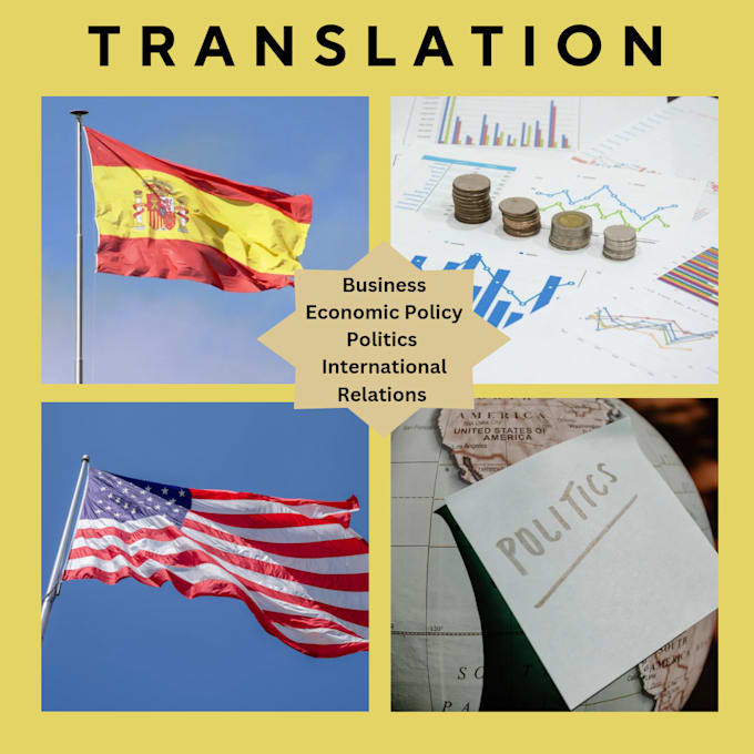 Translate spanish to english for business, economics and politics
