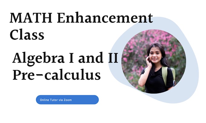 teach summer classes for algebra, geometry, and precalculus