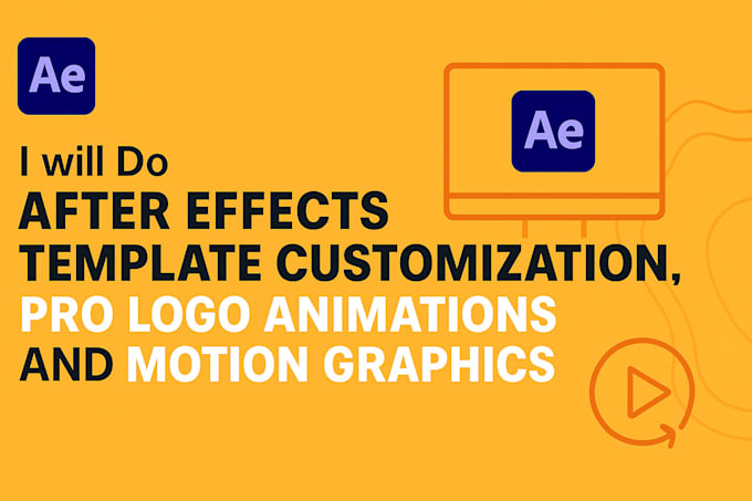 do after effects template customization, pro logo animations and motion graphics