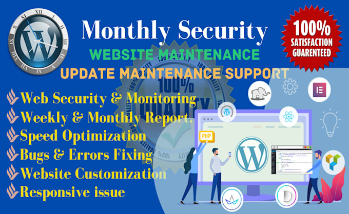 provide monthly website maintenance monthly support for security and updates