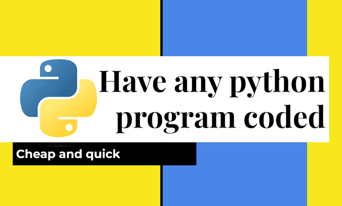 Write you a simple python program or script by Diamondsubs | Fiverr