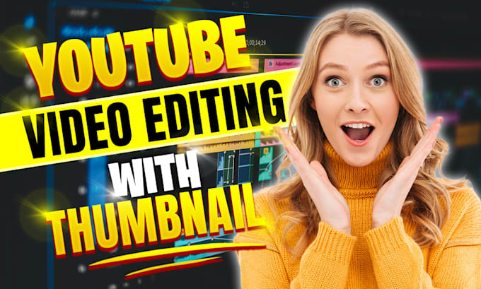 be your youtube video editor and thumbnail maker