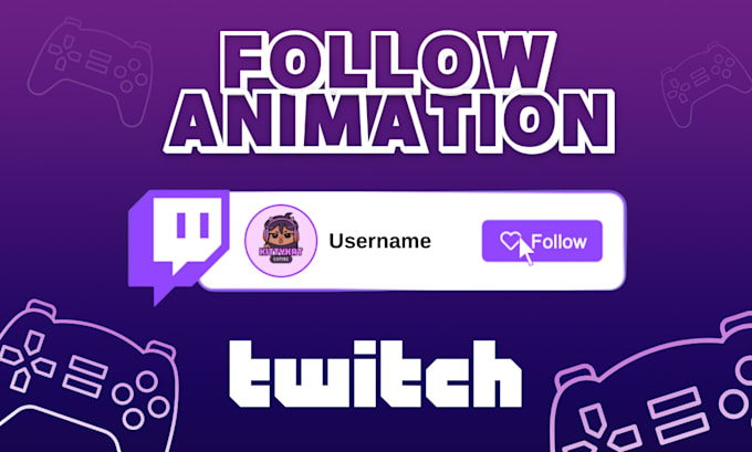 Do animated follow button for twitch kick youtube tiktok instagram game ...