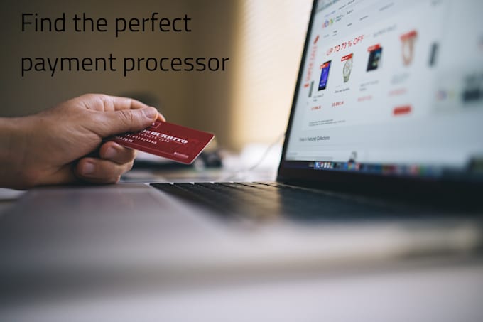 help you find the perfect payment processor