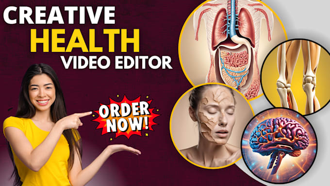 be your creative health video editor for youtube
