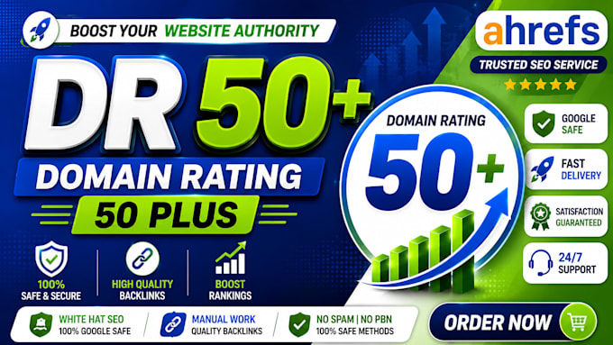 increase domain rating increase ahrefs DR 50 plus