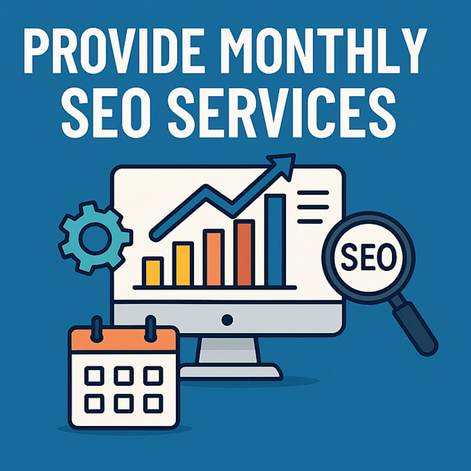 provide monthly SEO services