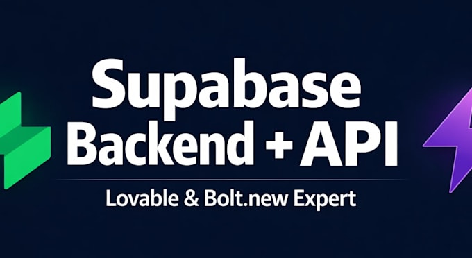 build a supabase backend and connect apis for your lovable or bolt ai app