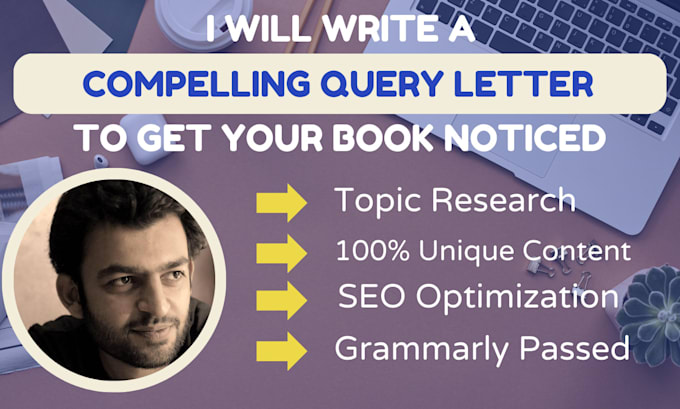 write a compelling query letter to get your book noticed