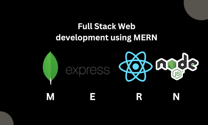 your mern stack developer and full stack development using mern stack