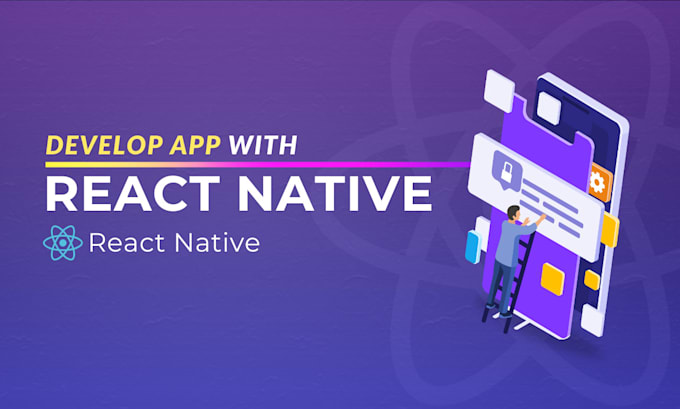 develop mobile cross platform app using react native