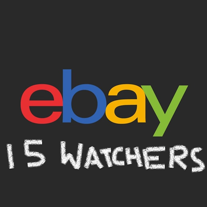 Add 15 watchers to your ebay listing by Jerrytodd Fiverr