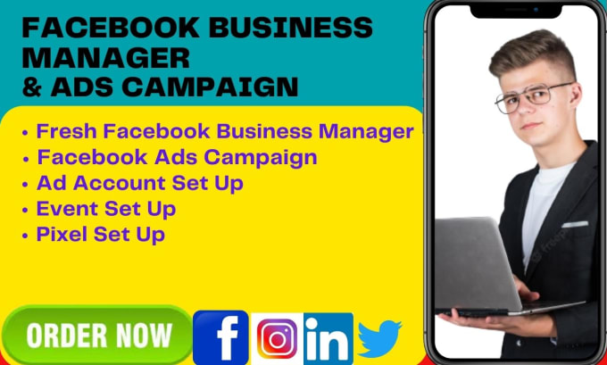 set up a facebook business manager, ad ac, and ads campaign