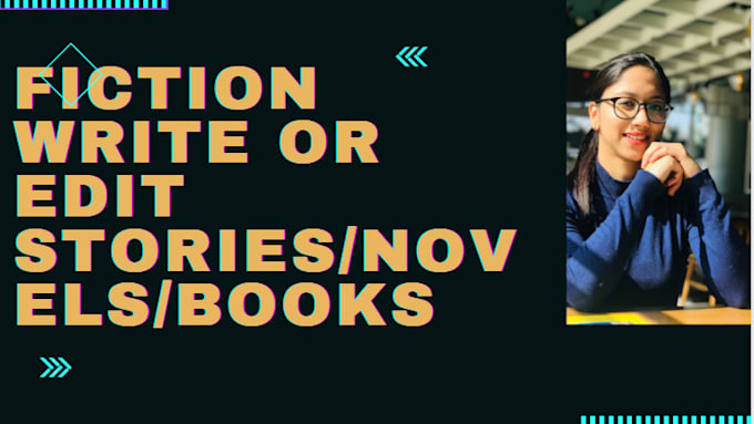 edit or write your fiction book or novel or stories