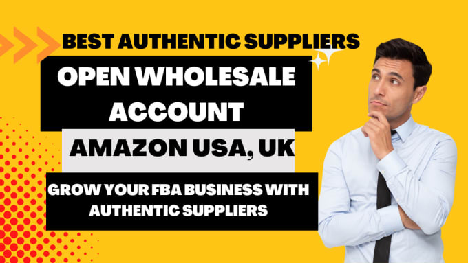 open wholesale accounts with distributors or suppliers for amazon fba
