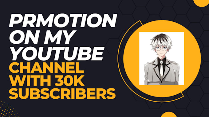 Promote on my 32k subscriber anime channel by Copyblogpro | Fiverr