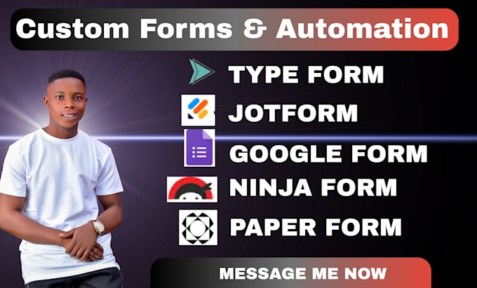 create professional forms using jotform, typeform, google forms, ninja forms,