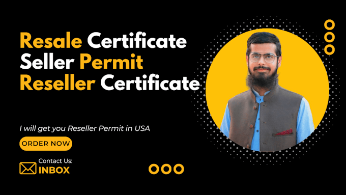 Get resale certificate and seller permit in just 24 hours by Luckygul59