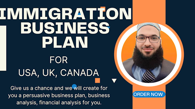 write a business plan for USA immigration visas e2, eb2, eb5
