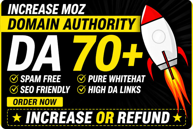 increase moz domain authority da 70 plus guaranteed