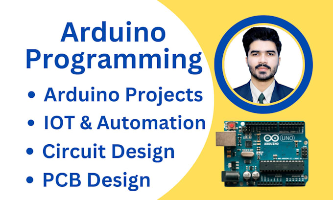 Do arduino programming, code and projects for you by Waleedasghar000 ...