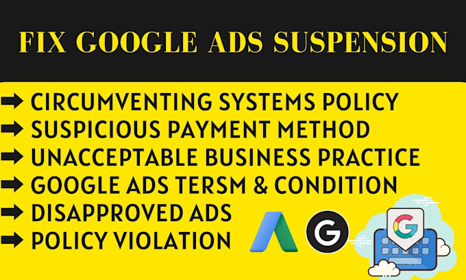 fix google ads account suspension, policy error, business policy,ads disapproved