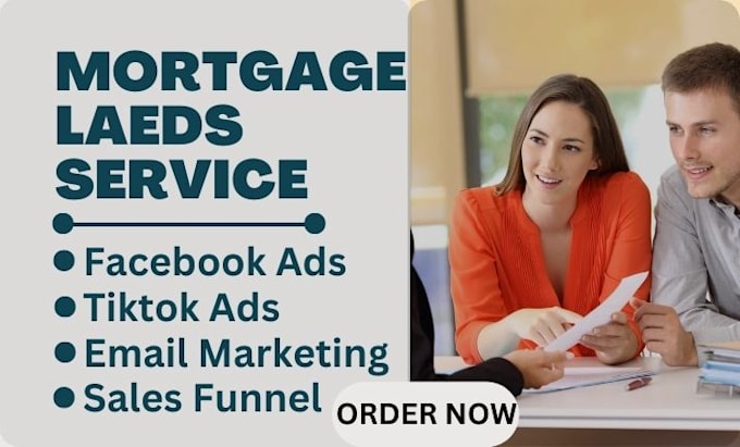 setup mortgage tiktok, facebook ads  for mortgage  lead