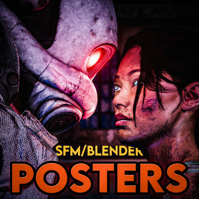 create a quality sfm or blender poster for cheap