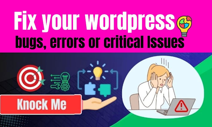 fix wordpress issues, wordpress errors, and bugs
