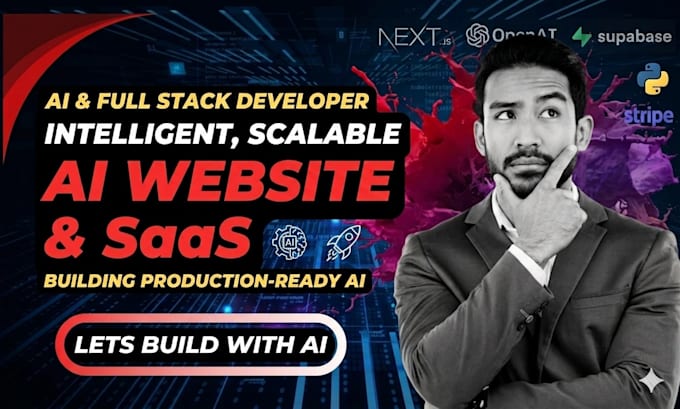 develop ai website, ai chatbot, ai saas web app as full stack ai develope