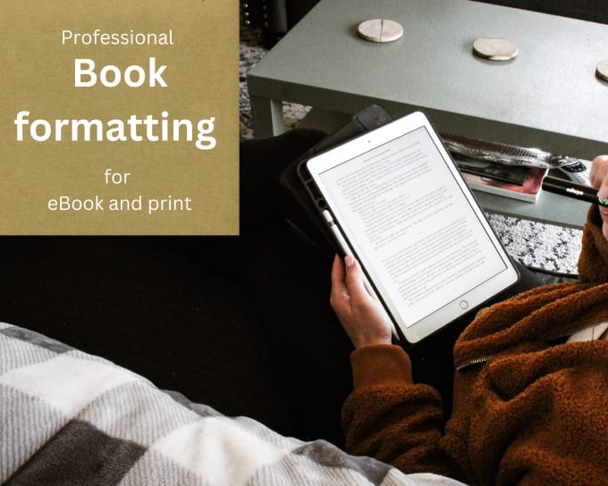 Do professional book formatting for kindle, print, and e pub fast