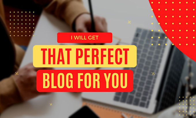 Write high quality blogs with graphics for you as a complete package by ...