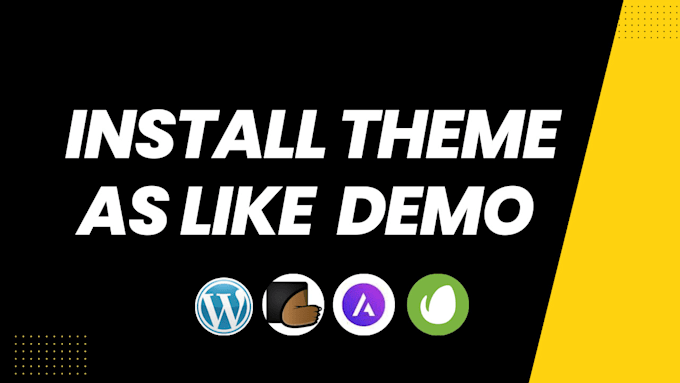 install wordpress themes and set it up same as demo