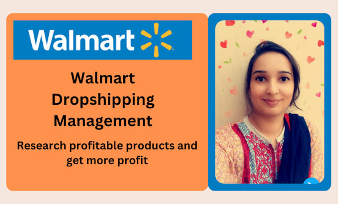 be your walmart va and manage walmart dropshipping store
