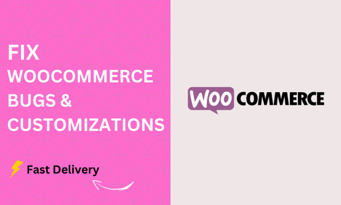 fix woocommerce bugs, errors, and customize your store within 24 hours